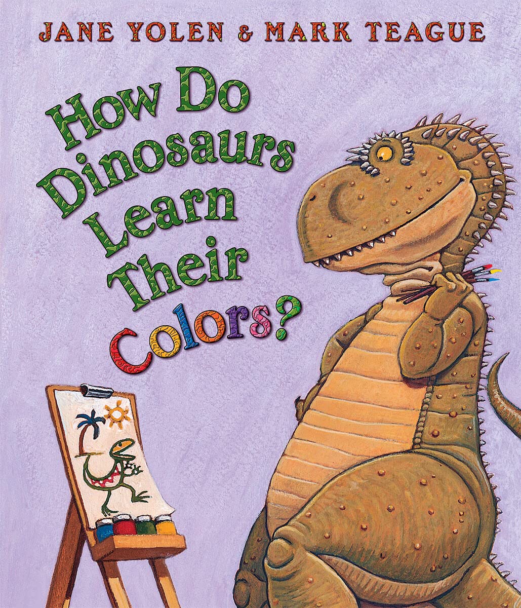 How Do Dinosaurs Learn Their Colors? - Board Book