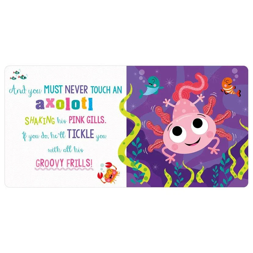 Make Believe Ideas - Never Touch AN Axolotl! (Board book) - Image 3