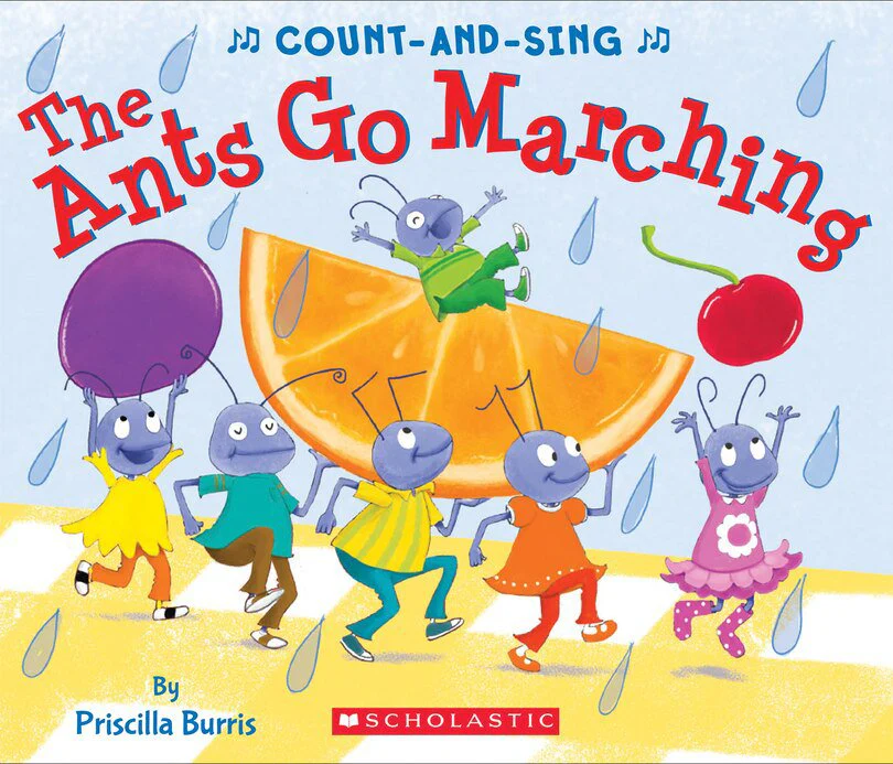 The Ants Go Marching: A Count-and-Sing Book: A Count-and-Sing Book (Board Book)
